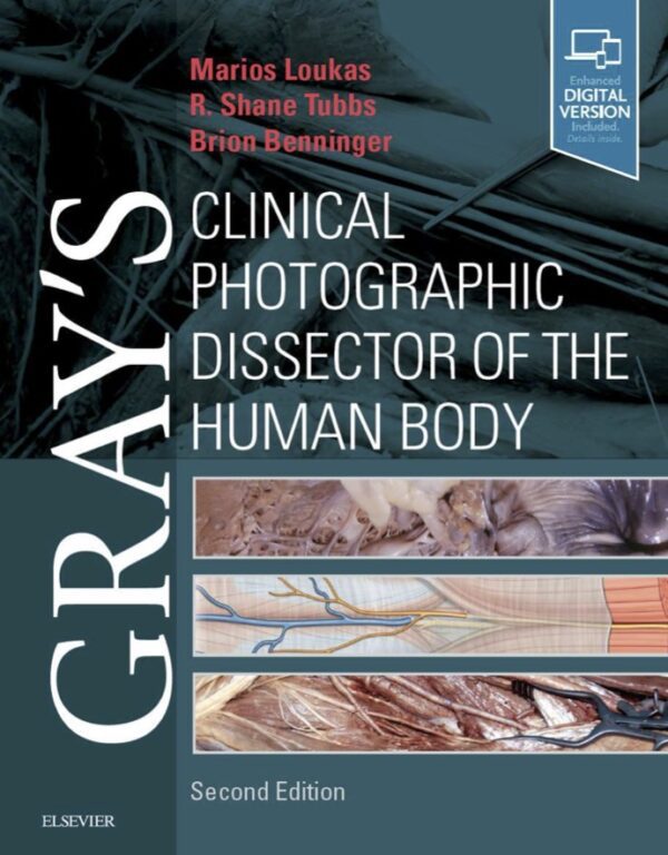 Gray's clinical photographic dissector of the human body